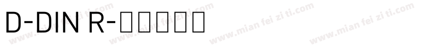 D-DIN R字体转换